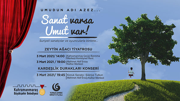 Zeytin Ağacı Tiyatrosu Sanat Varsa Umut Var!