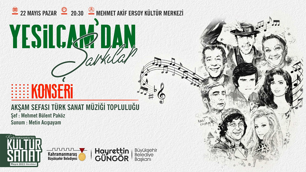 Büyükşehir Belediyesi, 22 Mayıs Pazar günü Yeşilçam’dan Şarkılar etkinliği düzenleyecek.