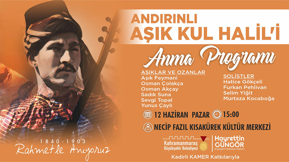 Büyükşehir Belediyesi, 12 Haziran Pazar günü NFK’da Andırınlı Âşık Kul