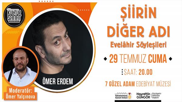 Büyükşehir Belediyesi, 29 Temmuz Cuma günü Evelâhir Söyleşileri’nin ikinci programını