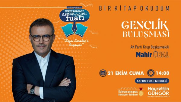 Kahramanmaraş 8. Uluslararası Kitap ve Kültür Fuarı’nda 21 Ekim Cuma