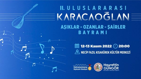 Büyükşehir Belediyesi, 12 ve 13 Kasım tarihlerinde 2. Uluslararası Karacaoğlan