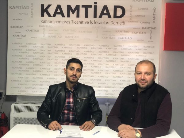 KAMTİAD – Kahramanmaraş Ticaret ve İş İnsanları Derneği, Kahramanmaraş’ta İş