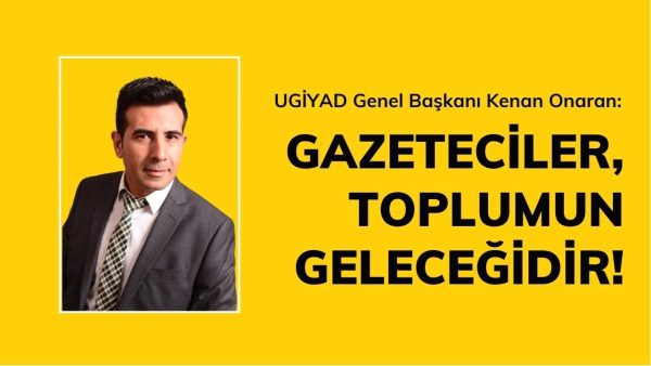 Uluslararası Gazeteciler İnternet Yayıncıları ve Yazarlar Derneği (UGİYAD) Genel Başkanı