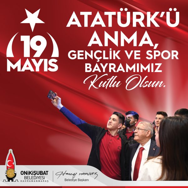 19 Mayıs Atatürk’ü Anma, Gençlik ve Spor Bayramı dolayısıyla kutlama