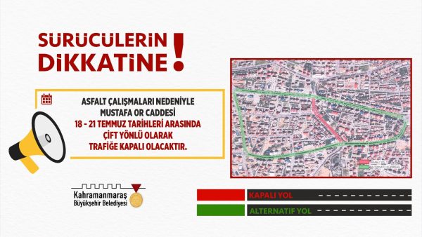 Büyükşehir Belediyesi, asfalt çalışmaları dolayısıyla Mustafa Or Caddesi’nin 18 –
