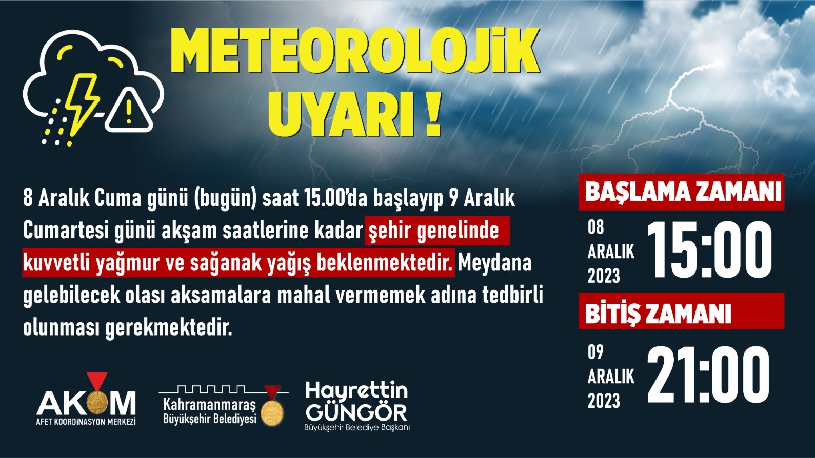 Büyükşehir Belediyesi Afet Koordinasyon Merkezi, bugün saat 15.00’da başlayıp 9