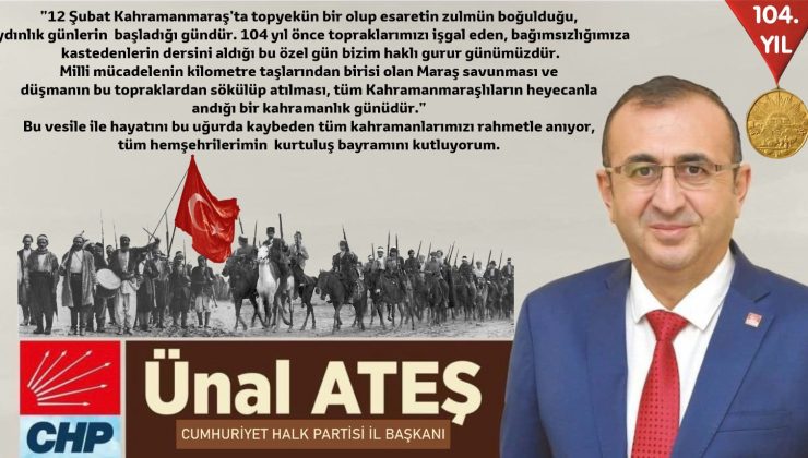 Başkan Ateş’ten 12 Şubat mesajı