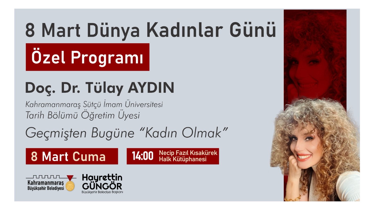 Büyükşehir Belediyesi, Dünya Kadınlar Günü dolayısıyla 8 Mart Cuma Günü