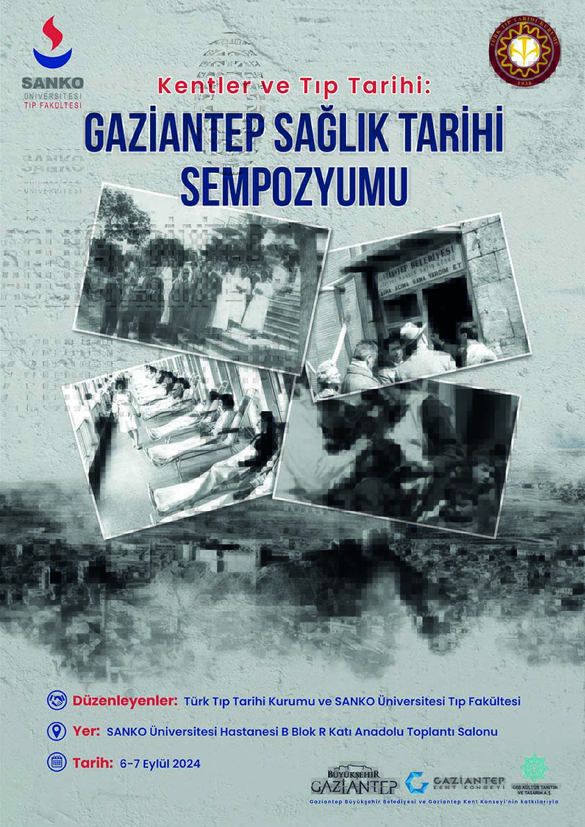 Türk Tıp Tarihi Kurumu’nun “Kentler ve Tıp Tarihi” başlıklı sempozyum