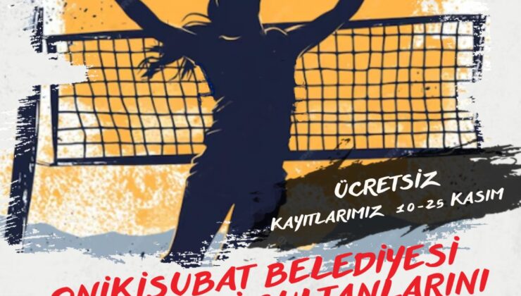 Onikişubat Belediyesi, filenin yeni sultanlarını arıyor