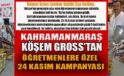 KAHRAMANMARAŞ’TA KÖŞEM GROSS’TAN ÖĞRETMENLERE ÖZEL 24 KASIM KAMPANYASI