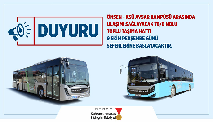 Büyükşehir Belediyesi, Önsen – KSÜ Avşar Kampüsü arasında ulaşımı sağlayacak