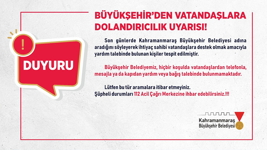 Büyükşehir Belediyesi, son günlerde bazı kişilerin Büyükşehir Belediyesi adına ihtiyaç