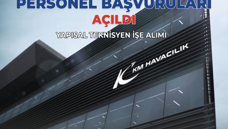 KM HAVACILIK’TAN KAHRAMANMARAŞ’A YÜKSEK TEKNOLOJİLİ İSTİHDAM YATIRIMI
