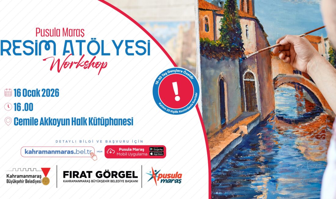 Pusula Maraş’tan Gençlere Sanat Dolu Buluşma; Resim Atölyesine Başvurular Başladı