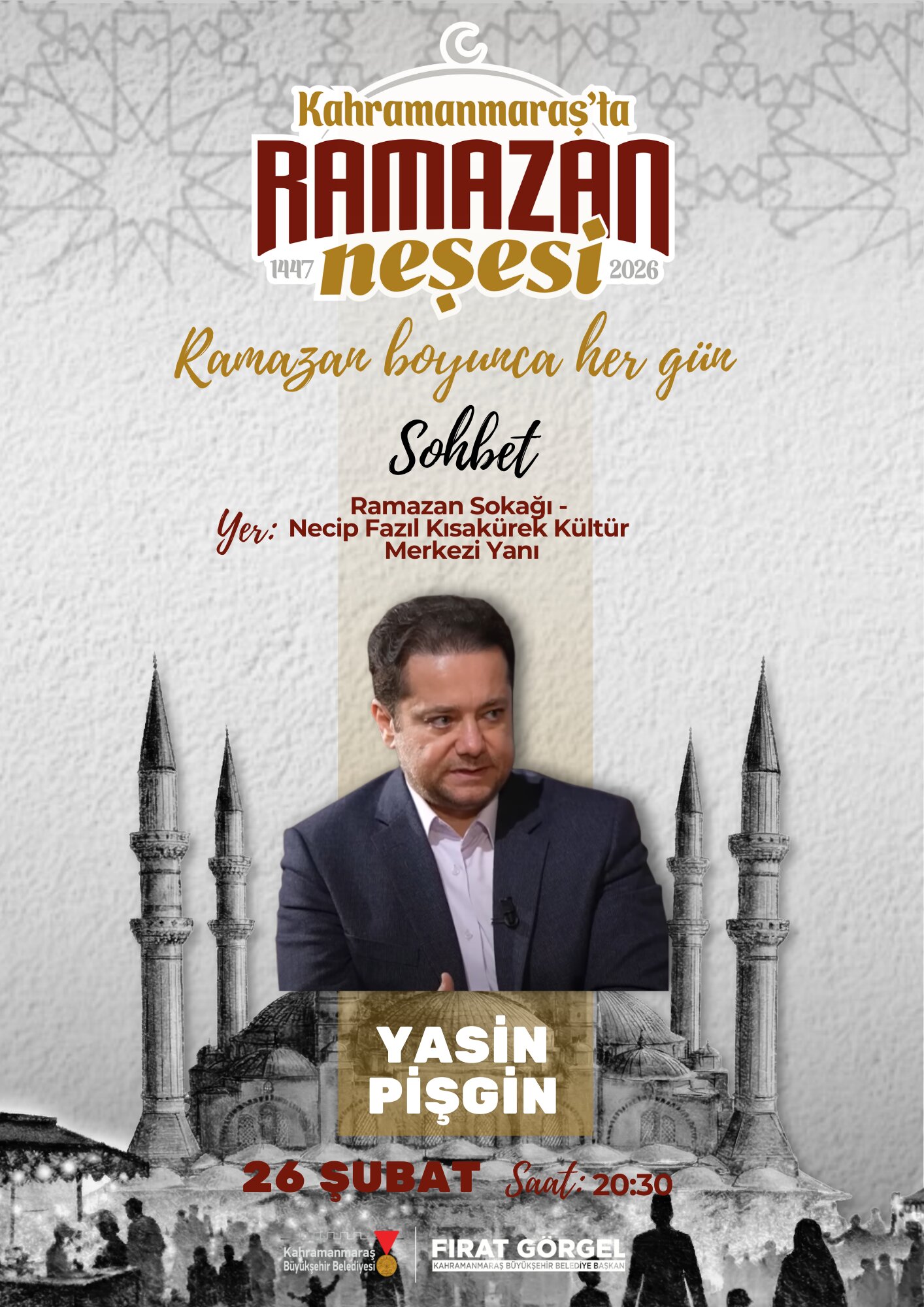 Büyükşehir Belediyesinin Ramazan etkinlikleri kapsamında 26 Şubat Perşembe günü sevilen