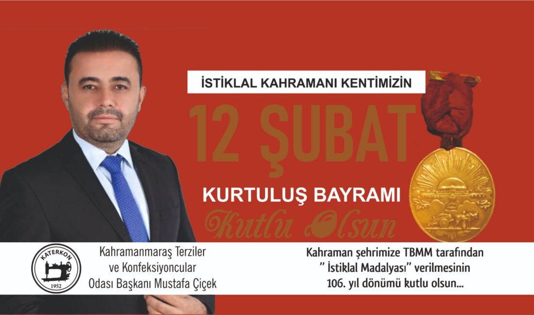 Kahramanmaraş Terziler ve Konfeksiyoncular Odası Başkanı Mustafa Çiçek, Kahramanmaraş’ın düşman