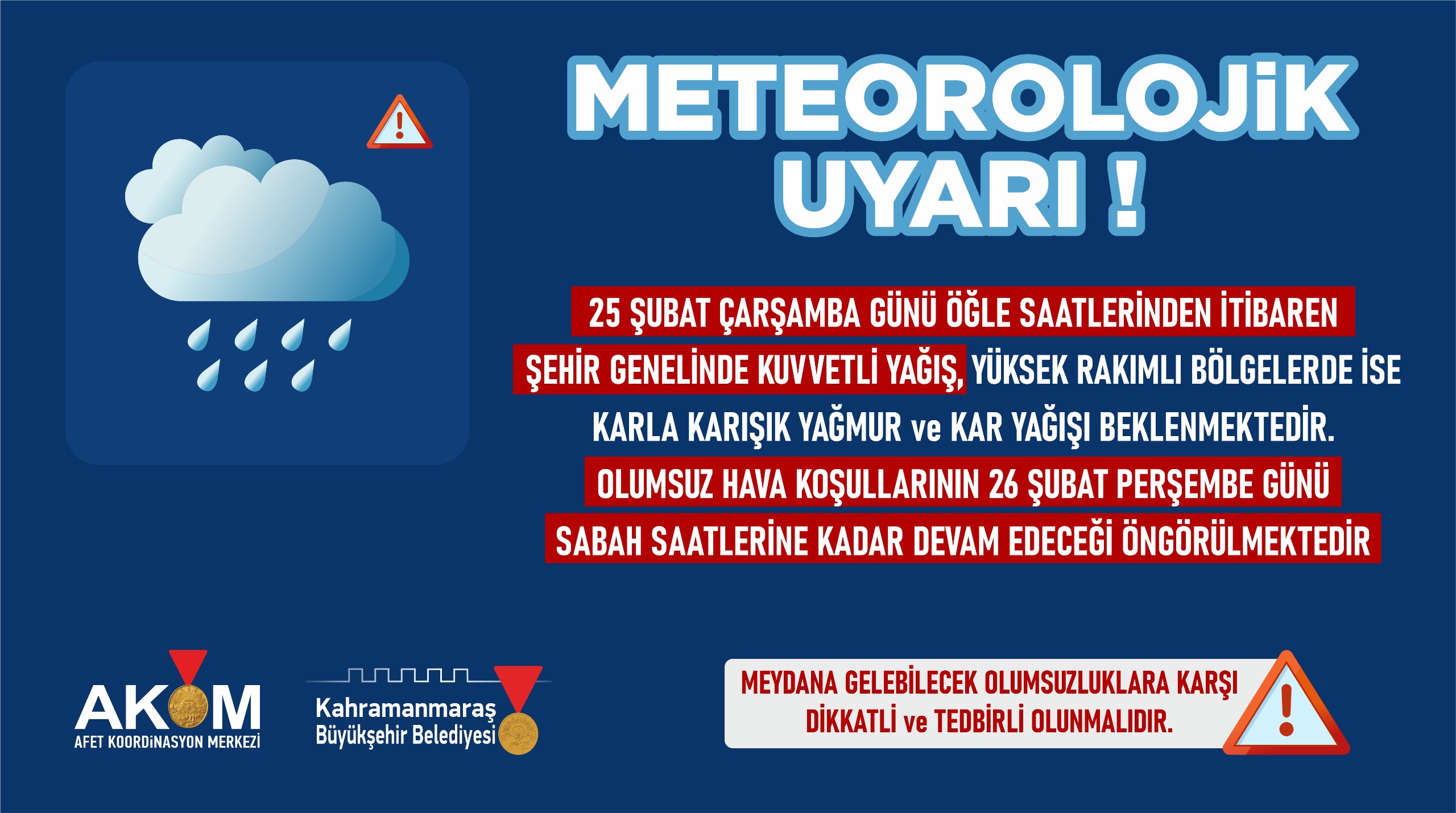 büyükşehir Belediyesi Afet Koordinasyon Merkezi, 25 ve 26 Şubat tarihlerinde