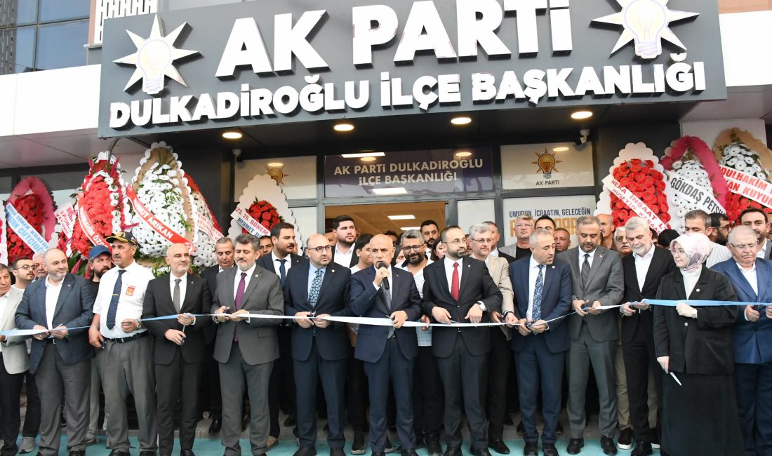 Kahramanmaraş’ta AK Parti Dulkadiroğlu İlçe Başkanlığı’nın yeni hizmet binası düzenlenen