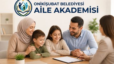Onikişubat Belediyesi, aile kurumunu güçlendirmek ve toplumsal dayanışmayı artırmak amacıyla
