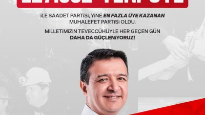 Saadet Partisi Kahramanmaraş İl Başkanı İsrafil Öztürk, partisinin son bir