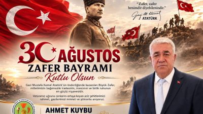 “30 Ağustos, Milletimizin Bağımsızlık ve Özgürlük İradesinin Tarihe Altın Harflerle
