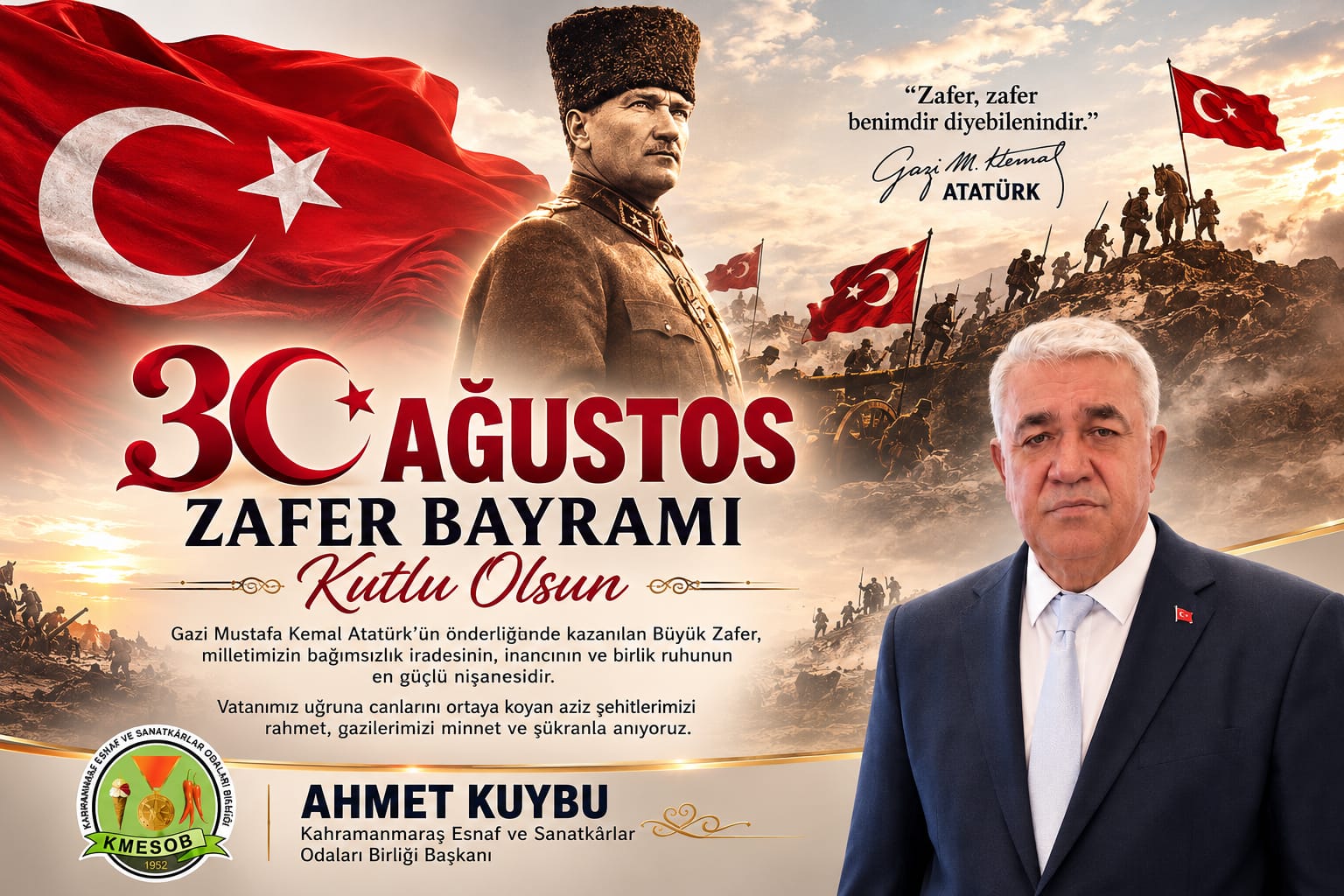“30 Ağustos, Milletimizin Bağımsızlık ve Özgürlük İradesinin Tarihe Altın Harflerle