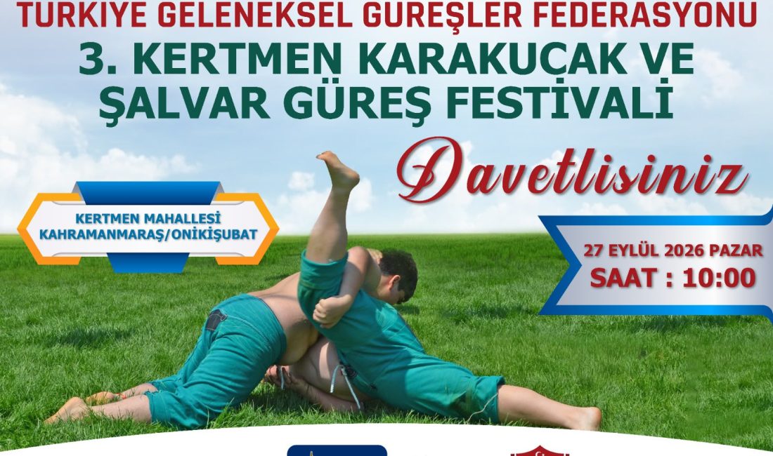 Onikişubat Belediyesi, Türkiye Geleneksel Güreşler Federasyonu iş birliğinde düzenleyeceği Kertmen