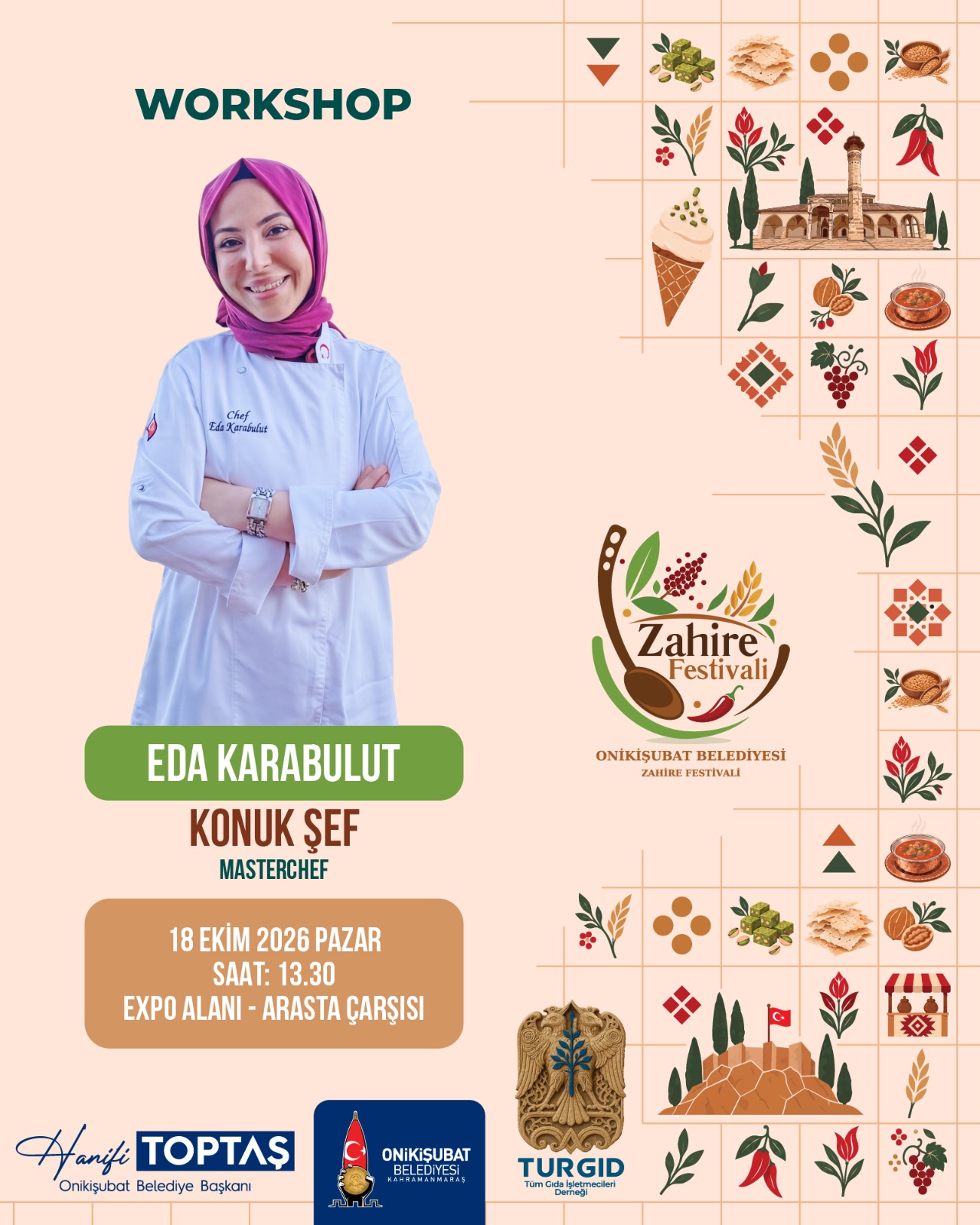 Ünlü Diyetisyen Hatice Nur Ege ve MasterChef Eda Karabulut, Onikişubat Zahire Festivali’ne geliyor Hanifi Toptaş başkanlığındaki Onikişubat Belediyesi tarafından 17-18 Ekim 2026 tarihlerinde